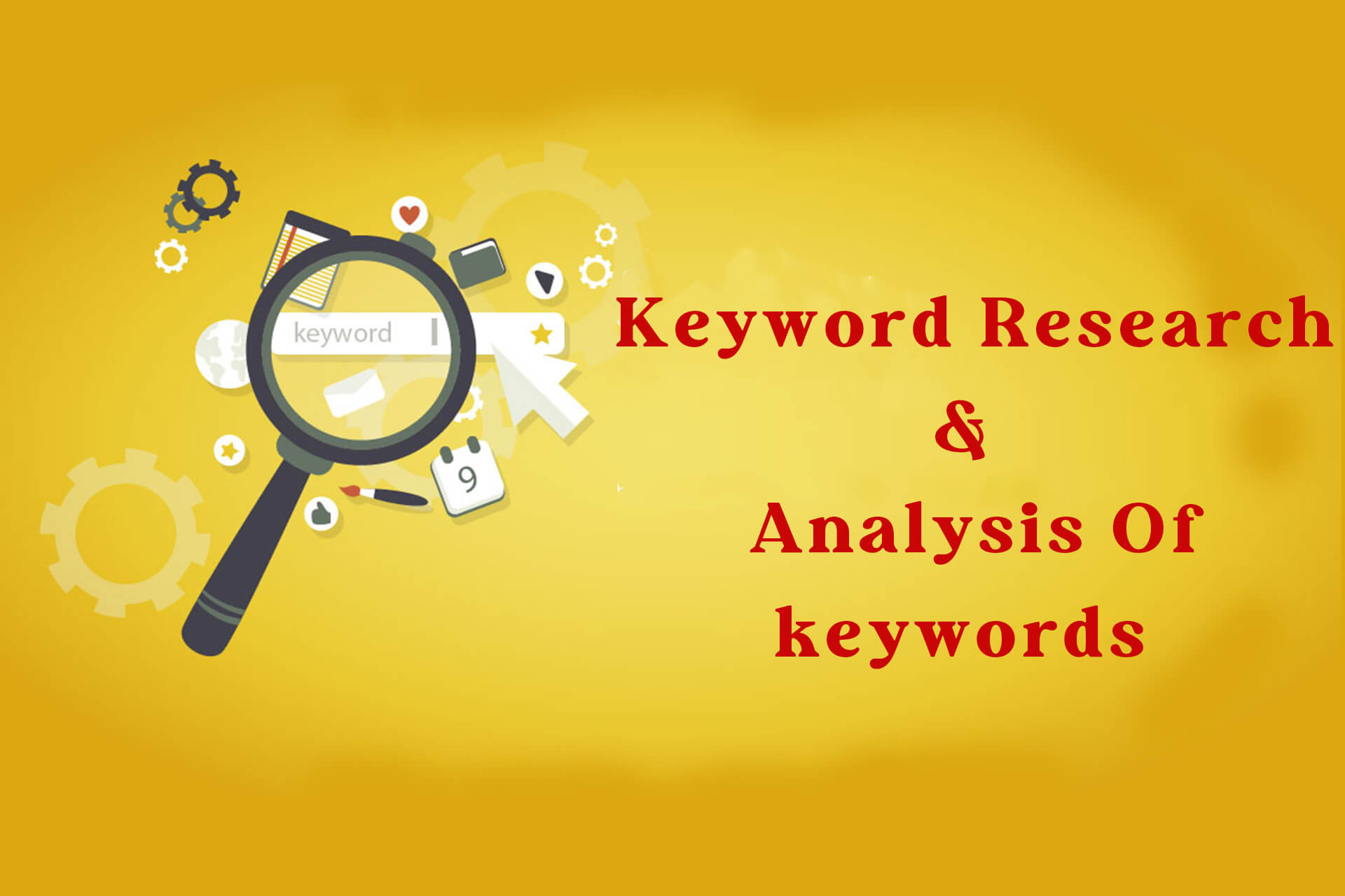 Keyword Research & Analysis Of Keywords