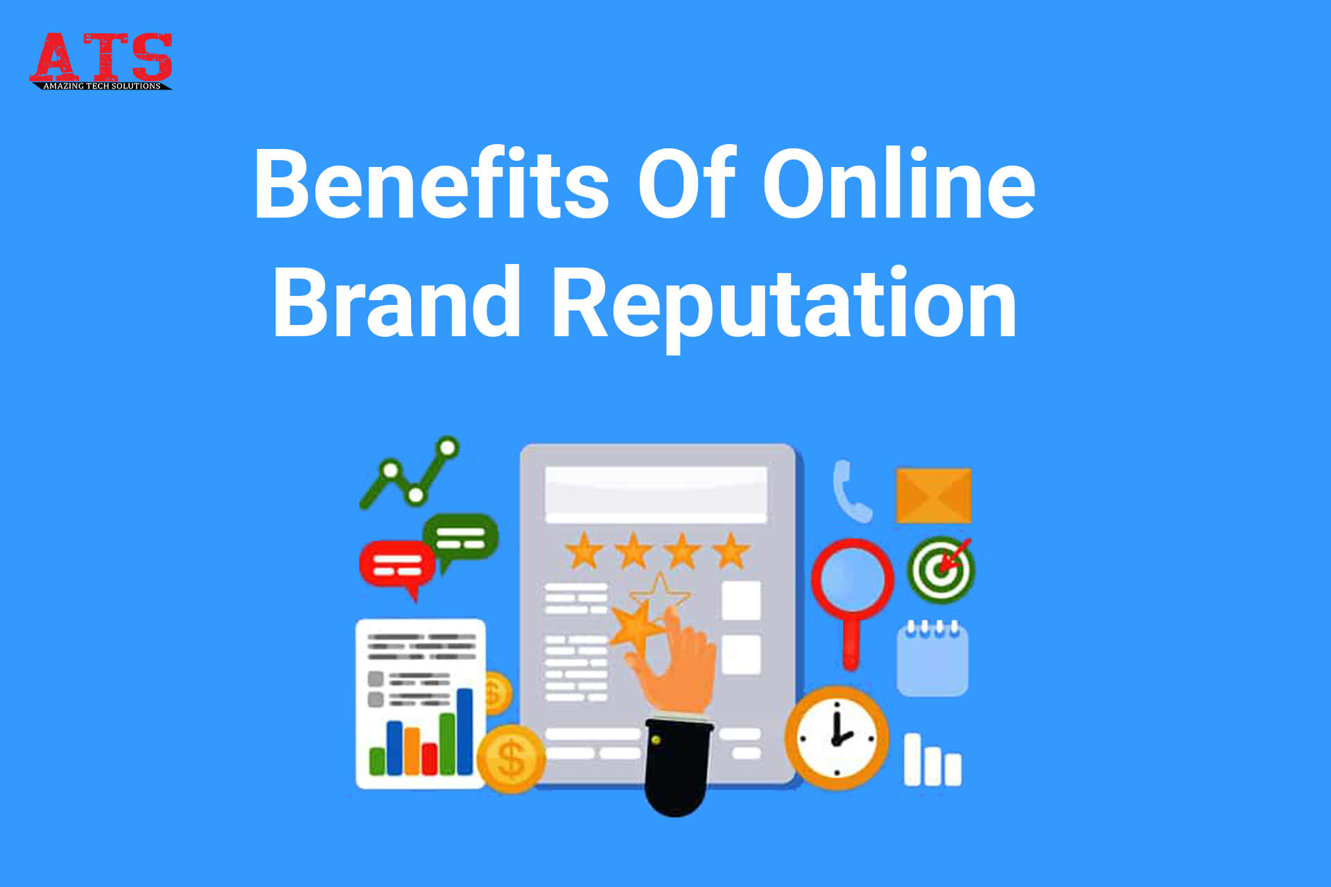 Benefits Of Online Brand Reputation